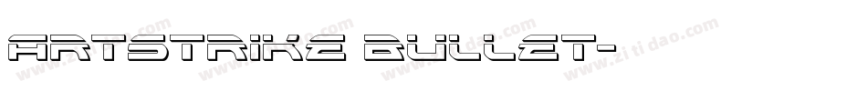 Artstrike bullet字体转换